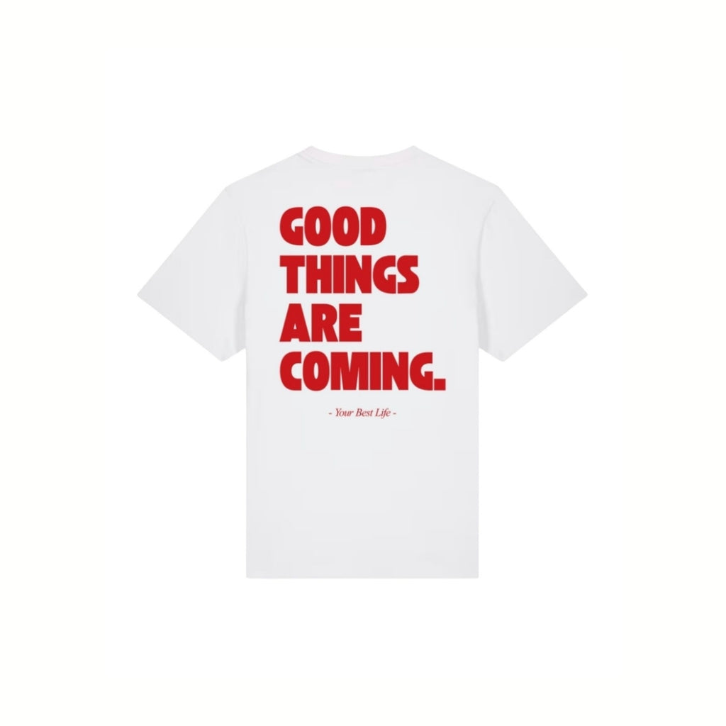 GOOD THINGS ARE COMING IN WHITE