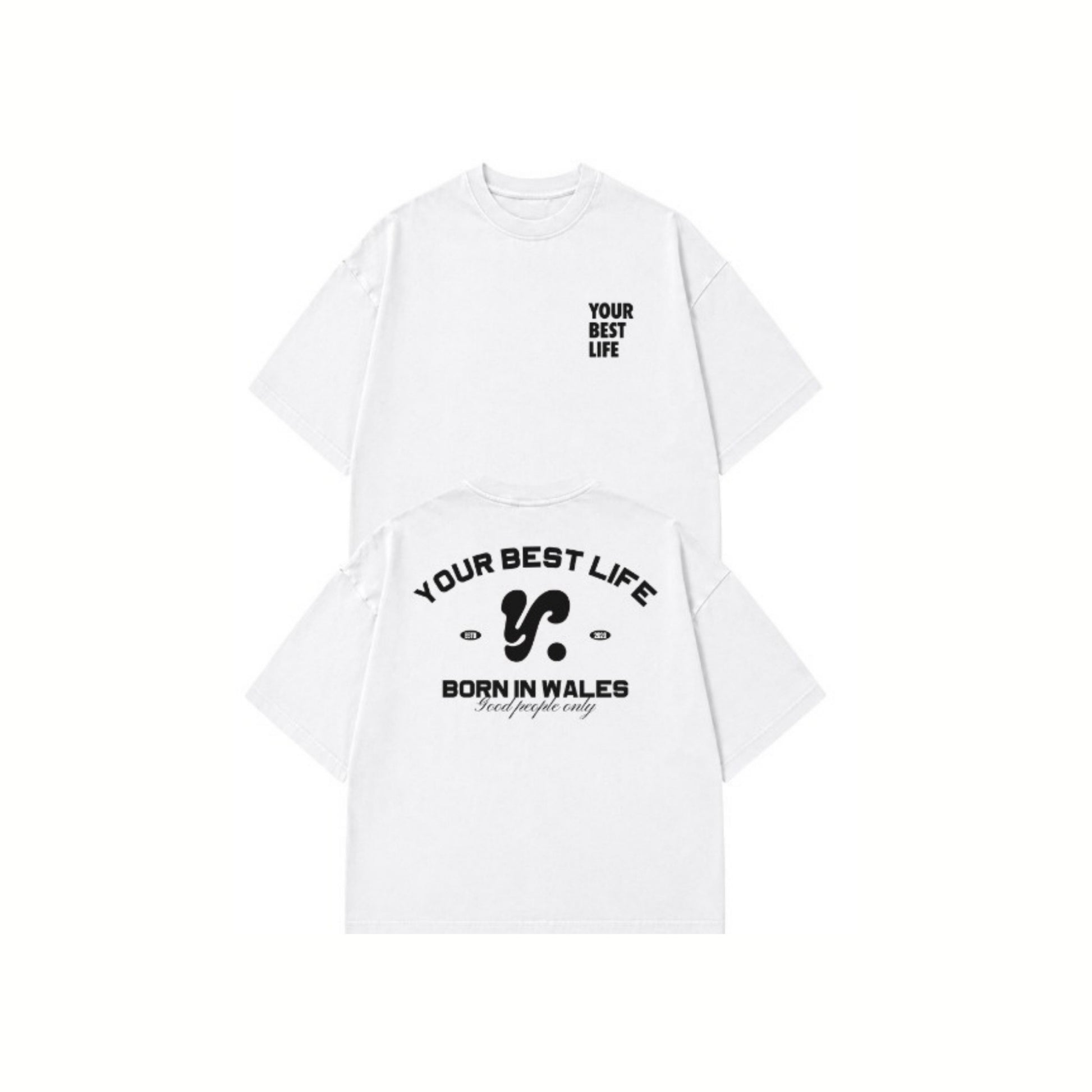 YOUR BEST LIFE T IN WHITE