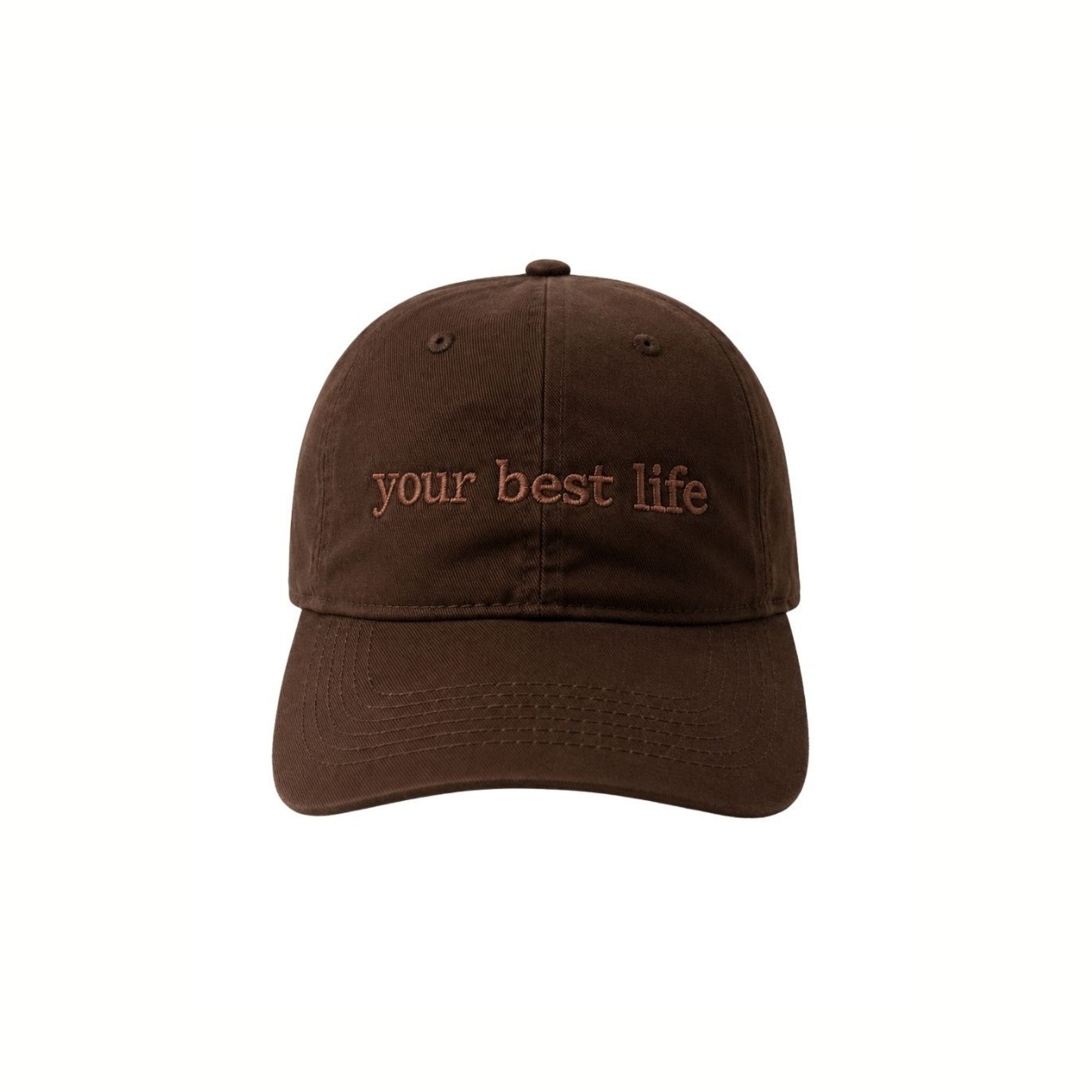 YOUR BEST LIFE CAP IN BROWN