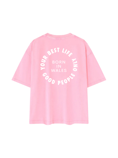 BOXY FIT BORN IN WALES IN PINK