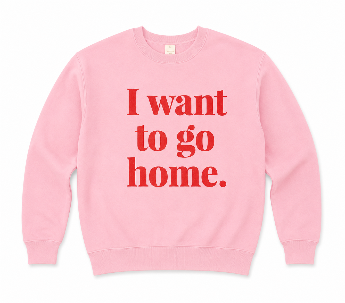SALE. I want to go home unisex sweat in pink in XL