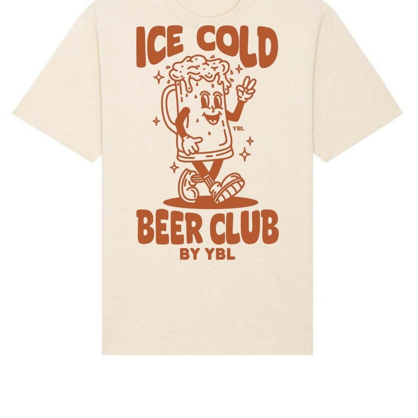 Ice Cold Beer Club with YBL on the front Unisex Oversized Tee in Natural Raw