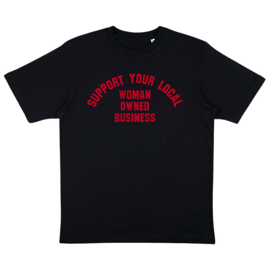 Support Women Owned Business Unisex Oversized Tee in Black